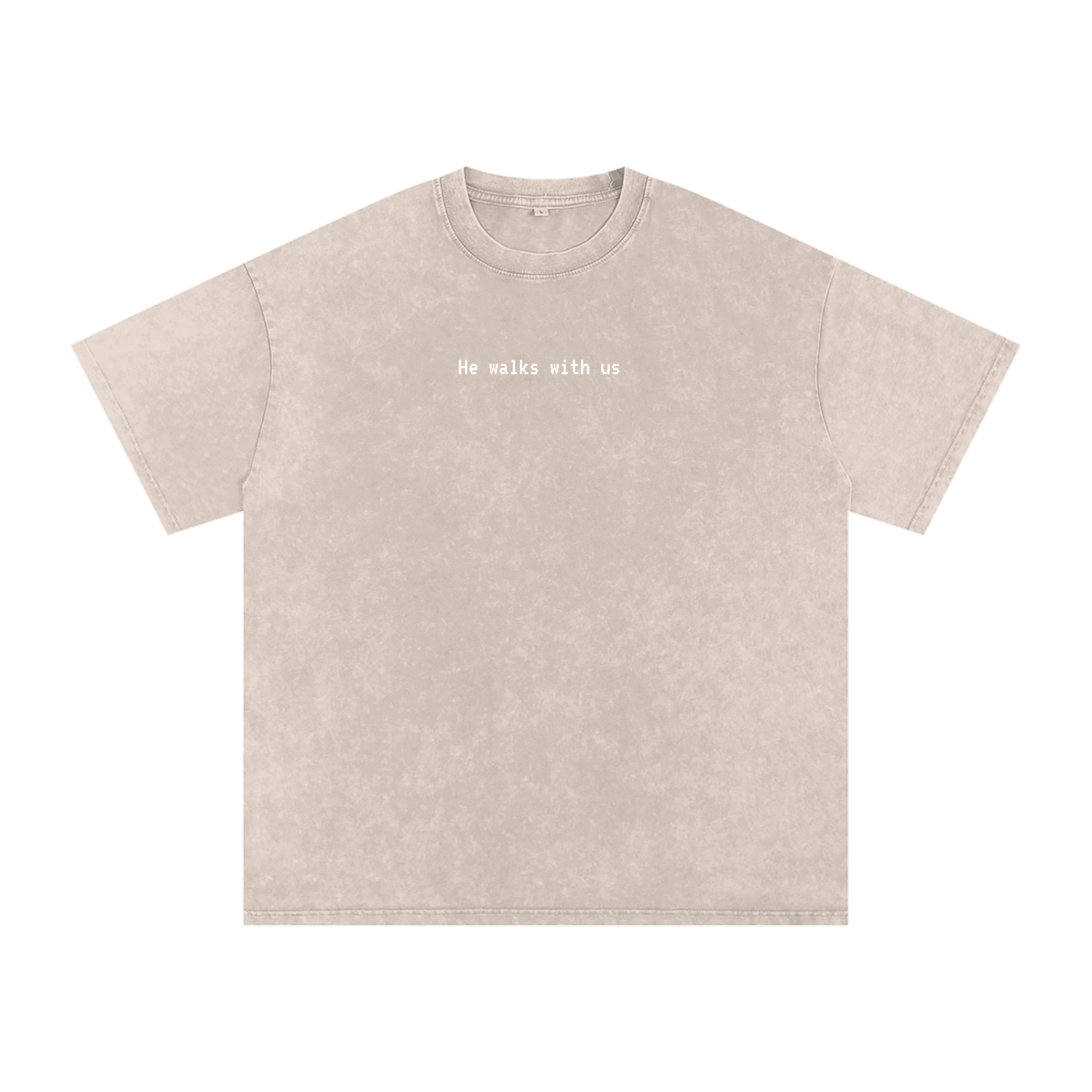 "He walks with us" Snow Washed Tee